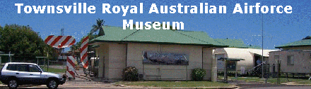 RAAF Museum Townsville - Port Augusta Accommodation 0